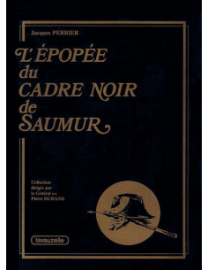 L'Epopée du Cadre Noir de Saumur