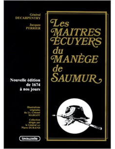 Les Maîtres Ecuyers du Manège de Saumur