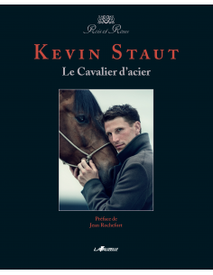 Kevin Staut - Le Cavalier d'acier