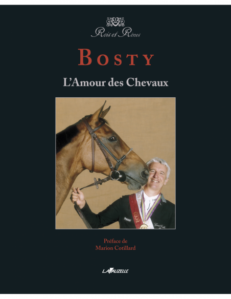 Bosty - L'Amour des Chevaux Bosty - L'Amour des Chevaux